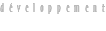 développement